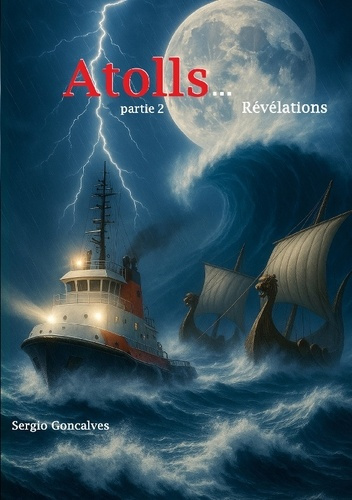 Goncalves_Sergio-Atolls_revelations._Revelations-9782322596416_0