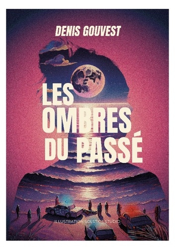 Gouvest_Denis-Ombres_du_passe-9782322599660_0