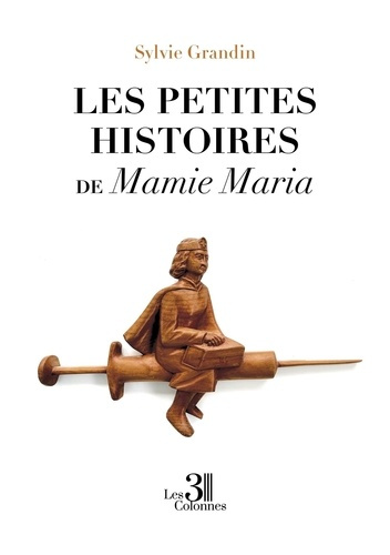 Grandin_Sylvie-Les_petites_histoires_de_Mamie_Maria-9791040622536_0