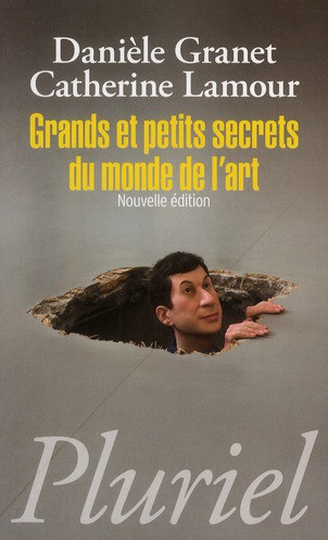 Granet_Dani_le_Lamour_Catherine-Grands_et_petit_secrets_du_monde_de_l_art-9782818501764_0