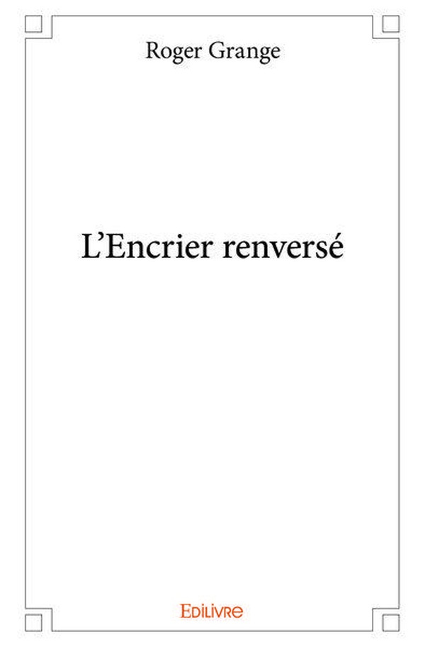 Grange_Roger-L_Encrier_renvers_-9782334192392_0