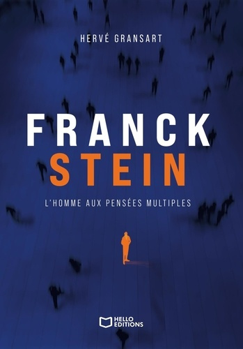 Gransart_Herv_-Franck_Stein_l_homme_aux_pens_es_multiples-9782386278921_0