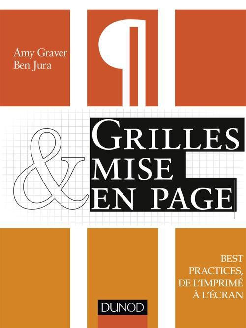 Graver_Amy_Jura_Ben-Grilles_mise_en_pages_Best_practices_de_l_imprim_l_cran-9782100589975_0