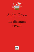 Green_Andr_-Le_discours_vivant._La_conception_psychanalytique_de_l_affect-9782130546795_0