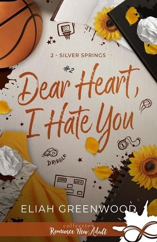 Greenwood_Eliah-Dear_Heart_I_Hate_You._Silver_Springs_T2-9791038143067_0