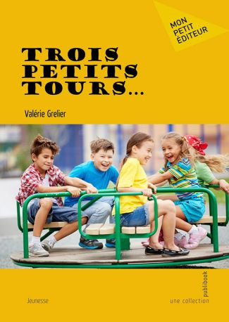 Grelier_Val_rie-Trois_petits_tours...-9782342373080_0