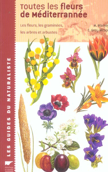 Grey-Wilson_Christopher_Blamey_Marjorie_Arbeil-Toutes_les_fleurs_de_M_diterran_e._Les_fleurs_les_gramin_es_les_arbres_et_arbustes-9782603014875_0