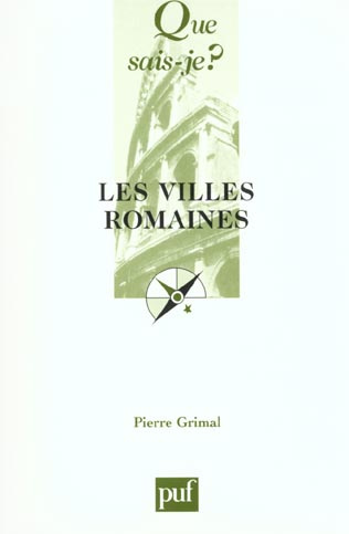 Grimal_Pierre-Les_villes_romaines-9782130524533_0