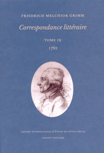 Grimm_Friedrich_Melchior_Granderoute_Robert_Hj-Correspondance_litt_raire._Tome_9_1762-9782845591103_0