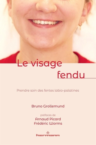 Grollemund_Bruno-Le_visage_fendu._Prendre_soin_des_fentes_labio-palatines-9791037048936_0