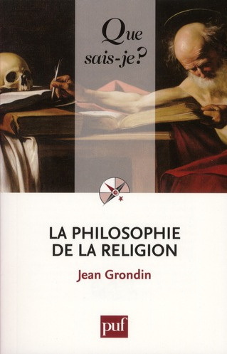 Grondin_Jean-La_philosophie_de_la_religion-9782130592143_0