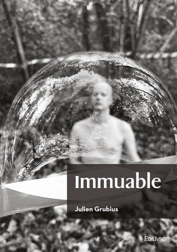 Grubius_Julien-Immuable-9782414633845_0