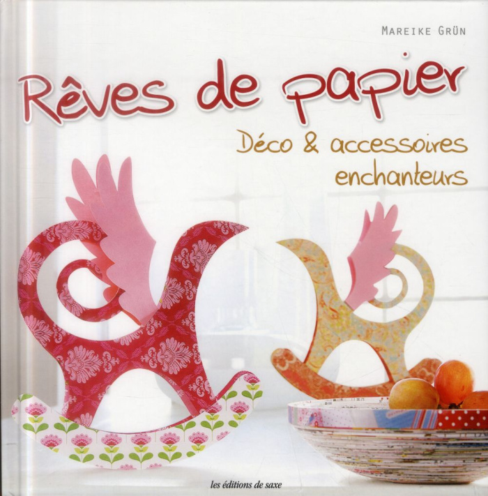 Grun_Mareike-Reves_de_papier_D_co_accessoires_enchanteurs-9782756521879_0