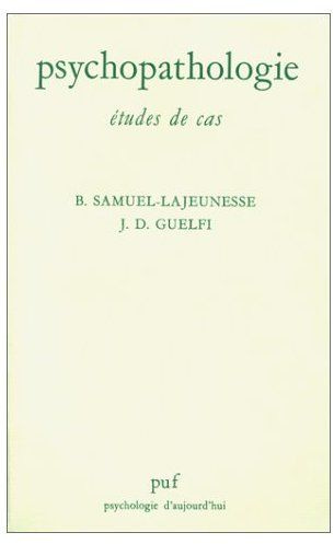 Guelfi_Julien_Daniel_Samuel-Lajeunesse_Bertrand-Psychopathologie._Etudes_de_cas-9782130381747_0