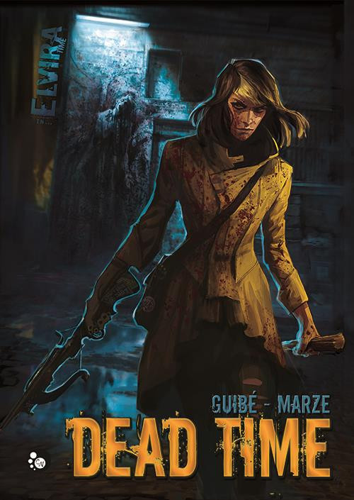 Guib_Mathieu_Marze_Elodie-Elvira_Time_Dead_Time._Int_grale_de_la_saison_1-9791090627468_0