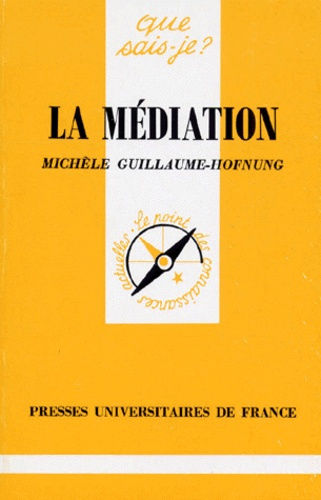 Guillaume-Hofnung_Mich_le-La_m_diation-9782130467656_0