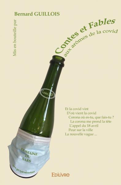 Guillois_Bernard-Contes_et_fables_aux_ar_mes_de_la_Covid-9782414529018_0