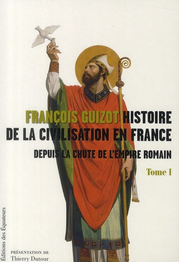 Guizot_Fran_ois_Dutour_Thierry-Histoire_de_la_civilisation_en_France_depuis_la_chute_de_l_empire_romain._Tome_1-9782849901700_0