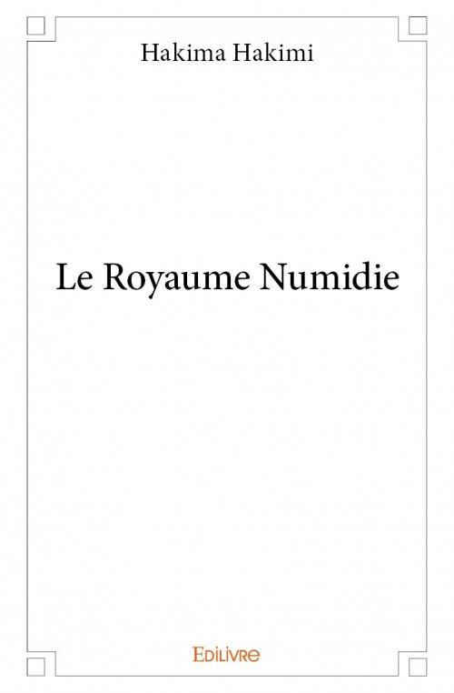 Hakimi_Hakima-Le_Royaume_Numidie-9782334018111_0