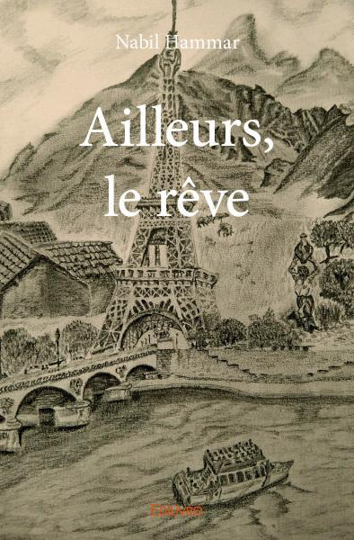 Hammar_Nabil-Ailleurs_le_r_ve-9782414166718_0