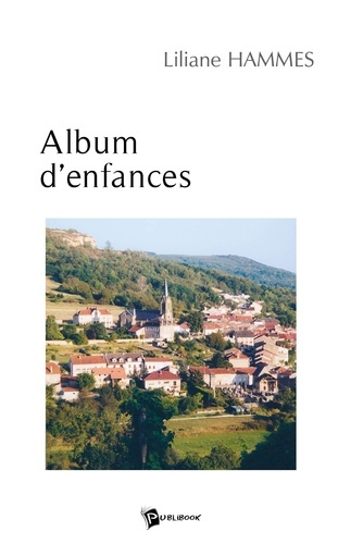 Hammes_Liliane-Album_d_enfances-9782748310405_0