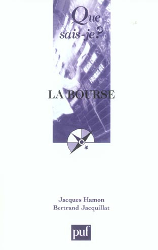 Hamon_Jacques_Jacquillat_Bertrand-La_Bourse._2e_dition-9782130547556_0