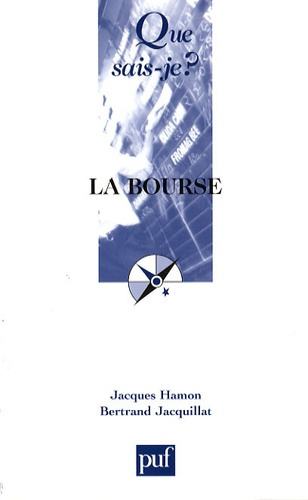 Hamon_Jacques_Jacquillat_Bertrand-La_Bourse._4e_dition-9782130566502_0