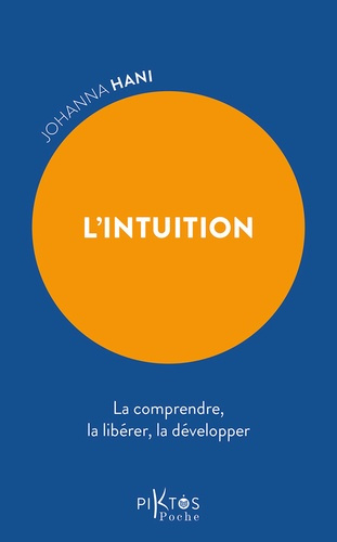 Hani_Johanna-L_Intuition_-_La_comprendre_la_lib_rer_la_d_velopper-9782487771291_0