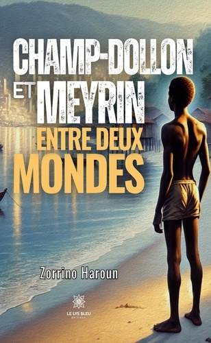 Haroun_Zorrino-Champ-Dollon_et_Meyrin._Entre_deux_mondes-9791042247591_0