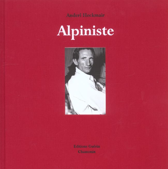 Heckmair_Anderl-Alpiniste-9782911755118_0