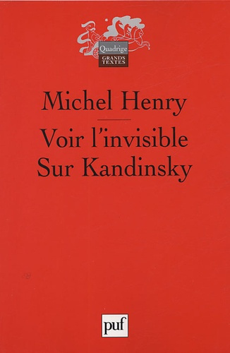 Henry_Michel-Voir_l_invisible._Sur_Kandinsky-9782130538875_0