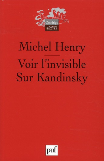 Henry_Michel-Voir_l_invisible._Sur_Kandinsky-9782130584025_0