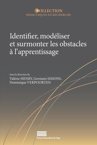 Henry_Val_rie_Simons_Germain_Verpoorten_Domini-Identifier_mod_liser_et_surmonter_les_obstacles_l_apprentissage-9782875624246_0