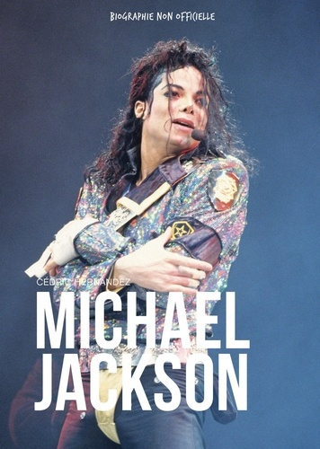Hernandez_C_dric-Michael_Jackson-9782919708703_0