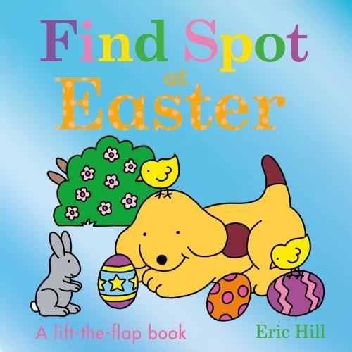 Hill_Eric-Find_spot_at_easter-9780241558263_0