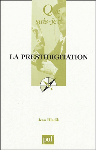 Hladik_Jean-La_prestidigitation-9782130533887_0