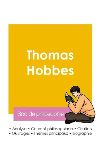 Hobbes_Thomas-R_ussir_son_Bac_de_philosophie_2026_Analyse_du_philosophe_Thomas_Hobbes-9782385993870_0