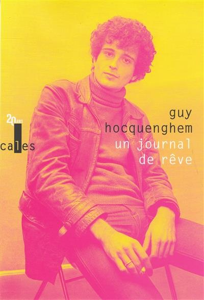 Hocquenghem_Guy_Idier_Antoine-Un_journal_de_r_ve._Articles_de_presse_1970-1987_-9782072709111_0