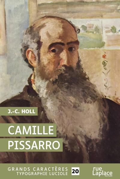 Holl_J._C.-Camille_Pissarro_EDITION_EN_GROS_CARACTERES-9782385570088_0