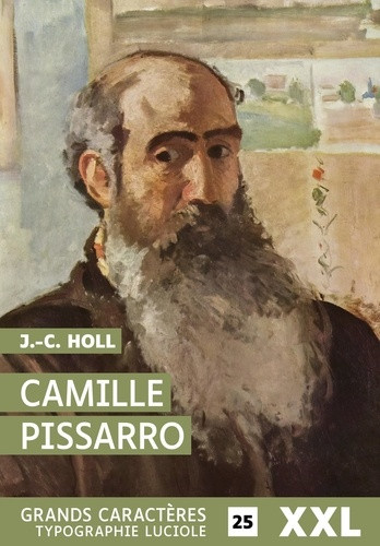 Holl_J._C.-Camille_Pissarro_EDITION_EN_GROS_CARACTERES-9782385570521_0