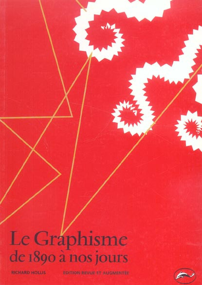 Hollis_Richard-Le_graphisme_de_1890_nos_jours._Edition_2002-9782878112153_0