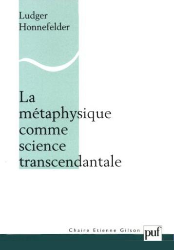 Honnefelder_Ludger-La_m_taphysique_comme_science_transcendantale-9782130526377_0