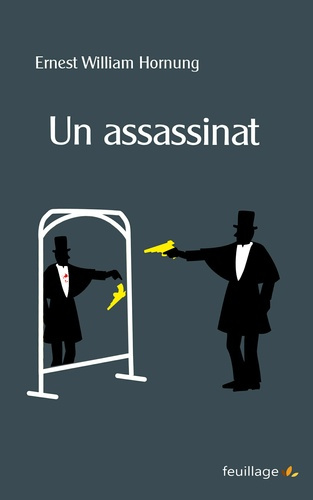 Hornung_Ernest_William_Evie_Henry-Un_assassinat-9782373971538_0