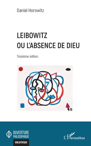 Horowitz_Daniel-Leibowitz_ou_l_absence_de_dieu_-_troisieme_edition-9782336605104_0