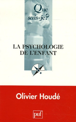 Houd_Olivier-La_psychologie_de_l_enfant._2e_dition-9782130554899_0
