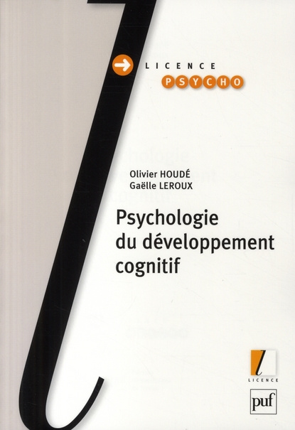 Houd_Olivier_Leroux_Ga_lle-Psychologie_du_d_veloppement_cognitif-9782130568353_0