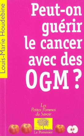 Houdebine_Louis-Marie-Peut-on_gu_rir_le_cancer_avec_des_OGM_-9782746500211_0
