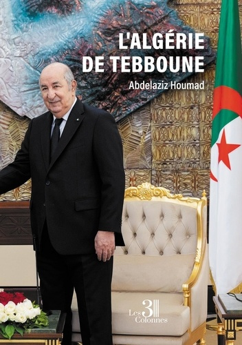 Houmad_Abdelaziz-L_Alg_rie_de_Tebboune-9791040622819_0