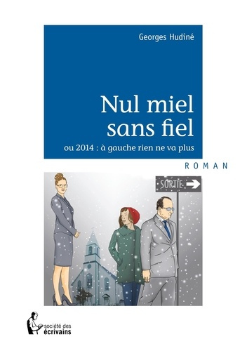 Hudin_Georges-Nul_miel_sans_fiel-9782342024333_0