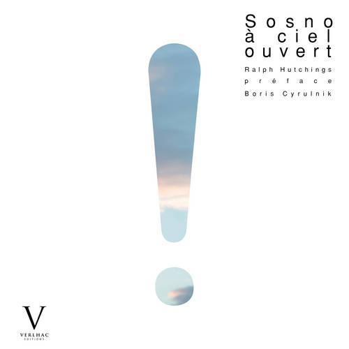 Hutchings_Ralph_Cyrulnik_Boris-A_Ciel_ouvert-9782916954738_0